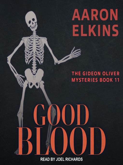 Title details for Good Blood by Aaron Elkins - Wait list
